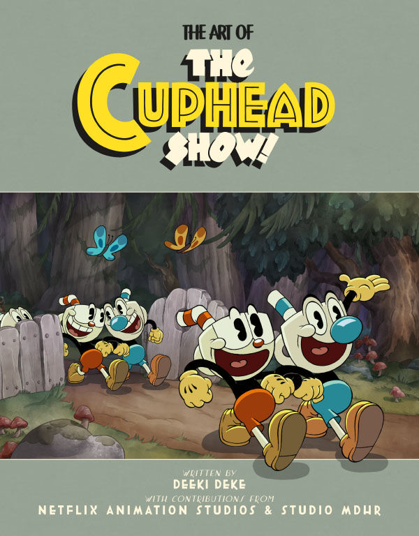 The Art of The Cuphead Show! (Hardcover)