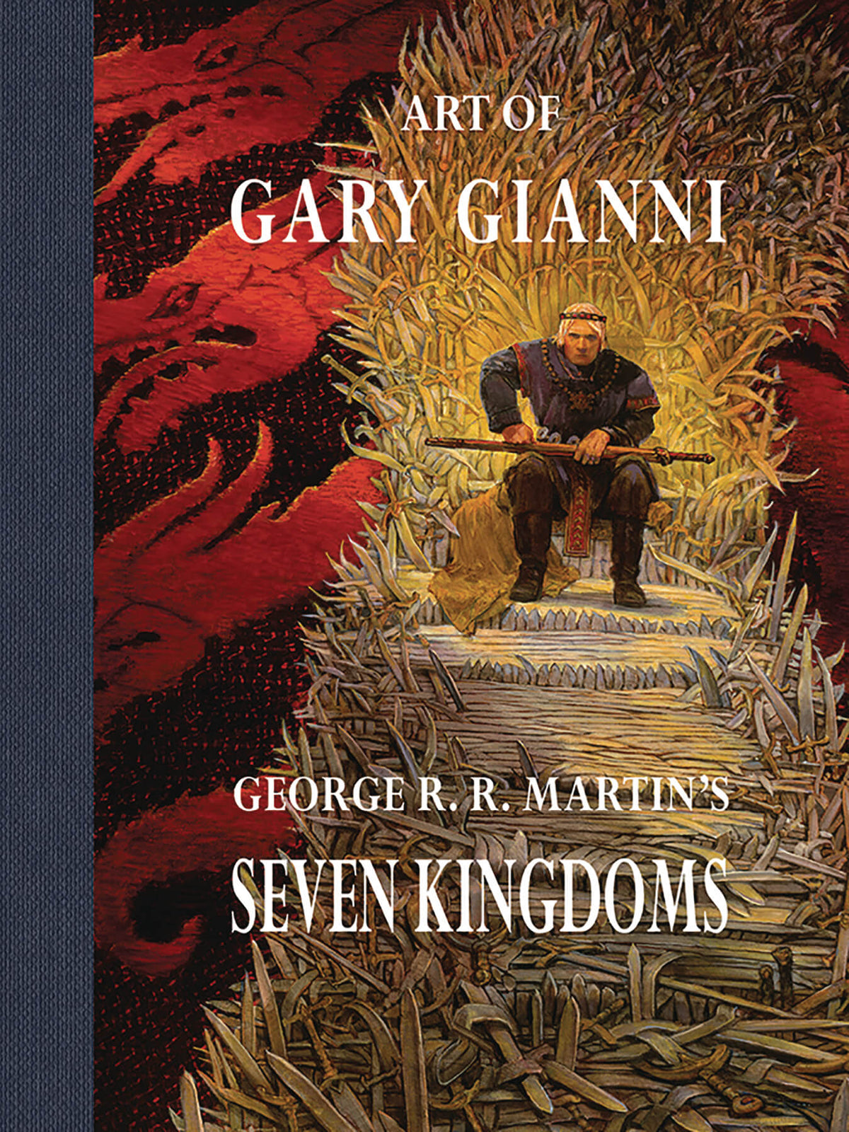 Cover of the book 'The Art of Gary Giani: George RR Martin's Seven Kingdoms' featuring a dramatic illustration of a character in a fantasy setting.