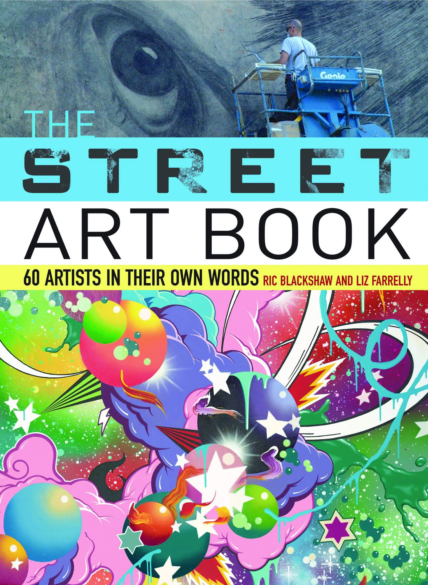 The cover of 'The Street Art Book' features a colorful, artistic illustration of a character with balloons and a backdrop of a cityscape.
