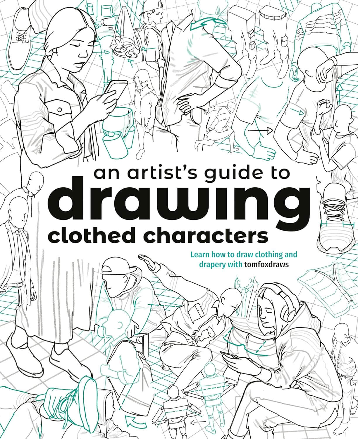 Book cover of 'An Artist's Guide to Drawing Clothed Characters' with line art illustrations of people.