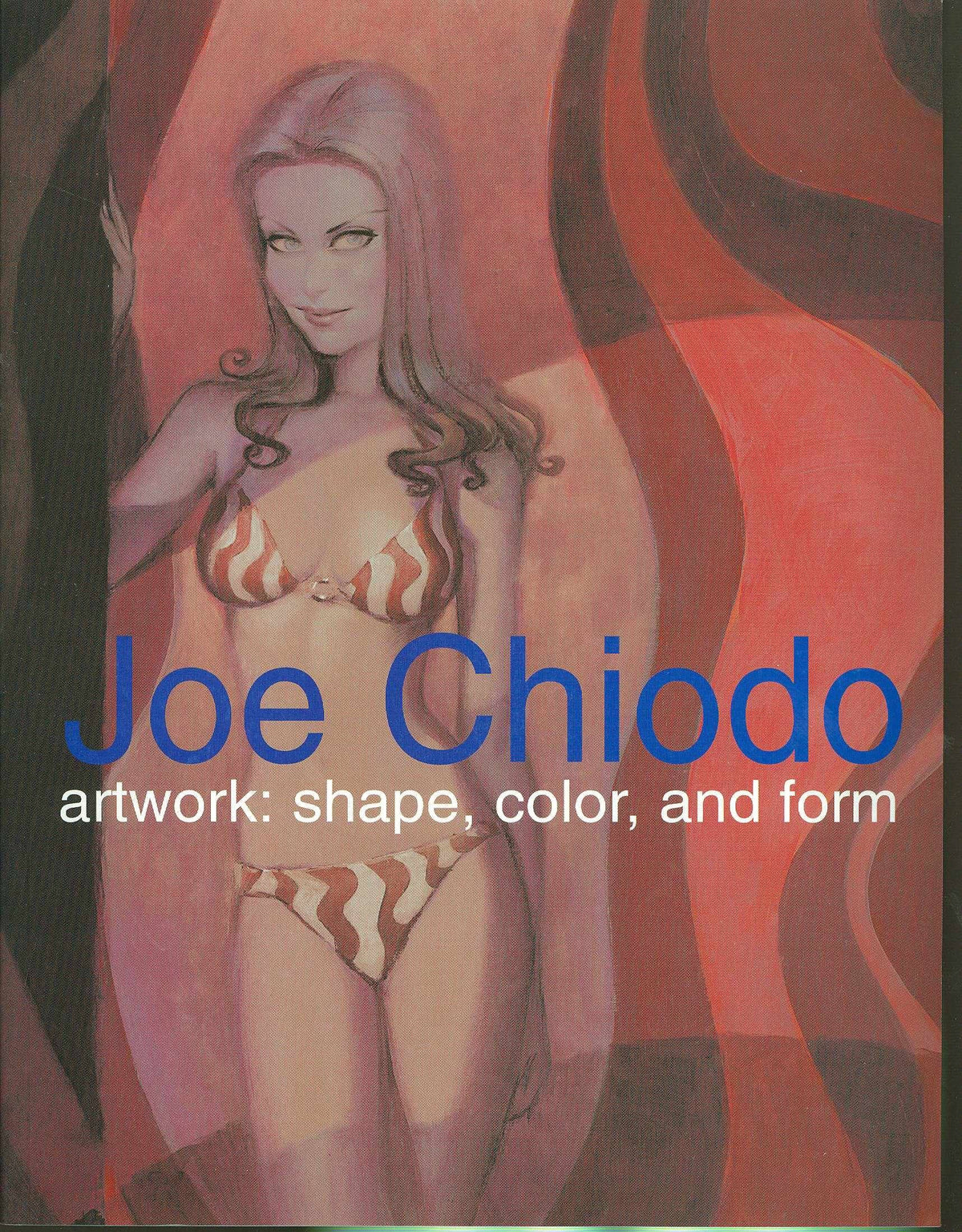 Joe Chiodo Artwork : Forme, Couleur et Structure (livre broché)