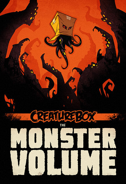 CreatureBox: The Monster Volume featuring a cardboard box-headed octopus monster floating above silhouetted monster hands against a fiery orange and black background, with the title in large white text at the bottom.