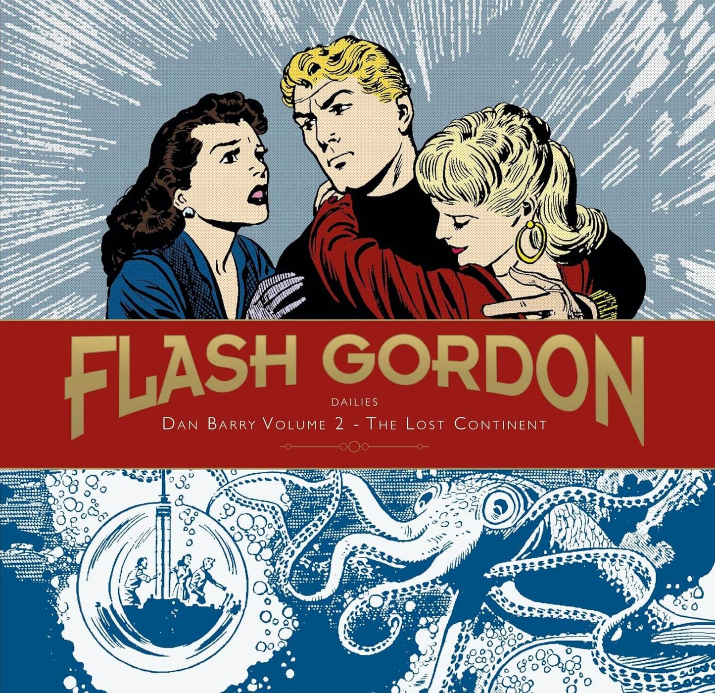 Cover of 'Flash Gordon Dailies HC Vol 02: The Lost Continent' featuring illustrated characters Flash Gordon and Princess Aura with a background of a stormy sea and a lost continent.