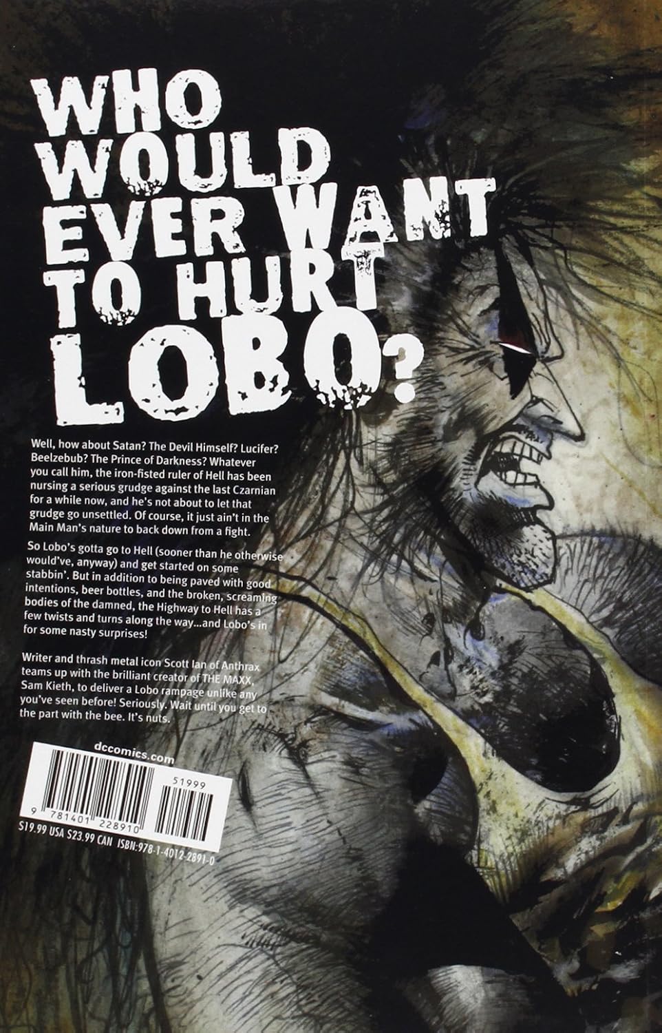 Lobo Highway to Hell #1 back cover featuring Lobo art and Who Would Ever Want to Hurt Lobo text