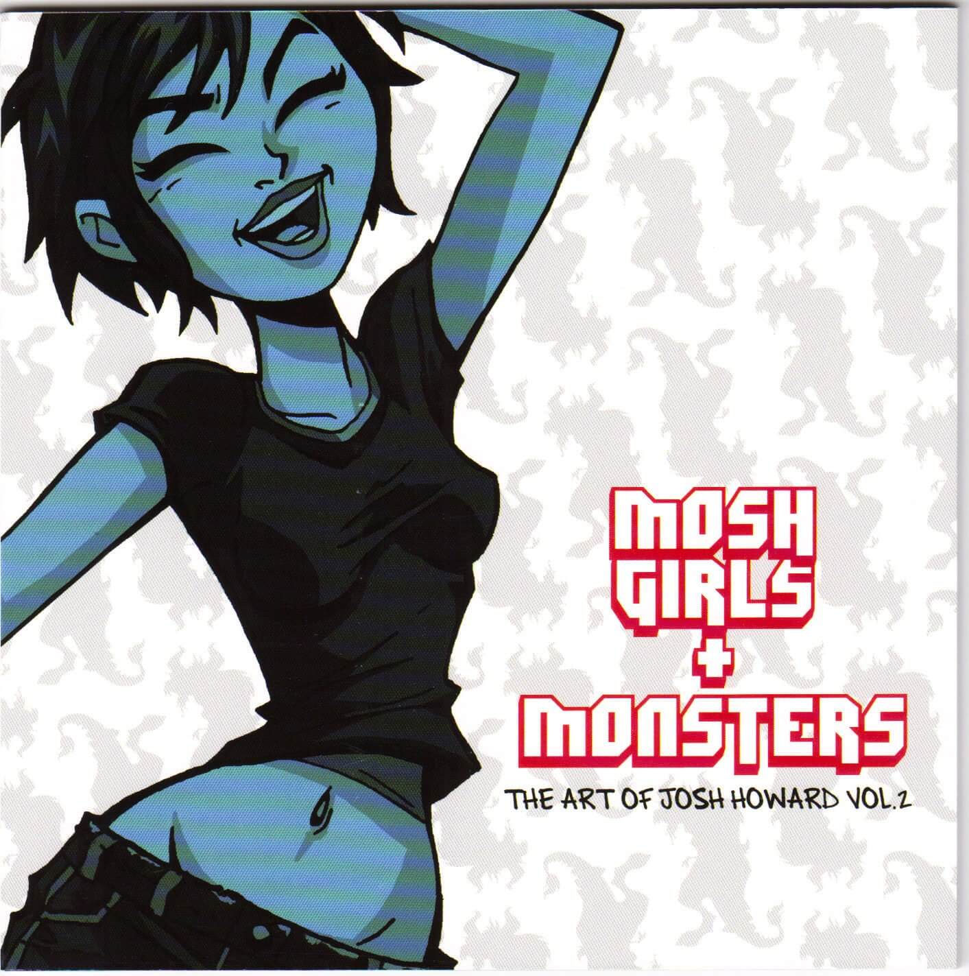 Front cover of the art print/book 'Mosh Girls + Monsters: The Art of Josh Howard Vol. 2'.
