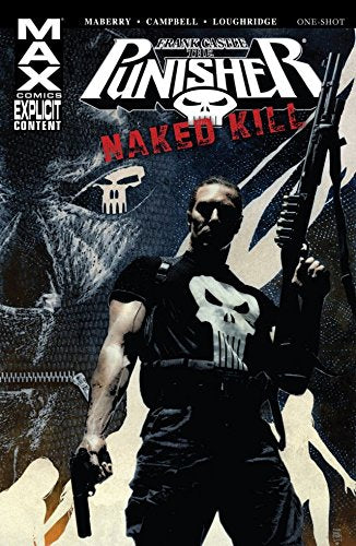 Comic book cover featuring punisher with a skull emblem and text about 'Naked Kill'.