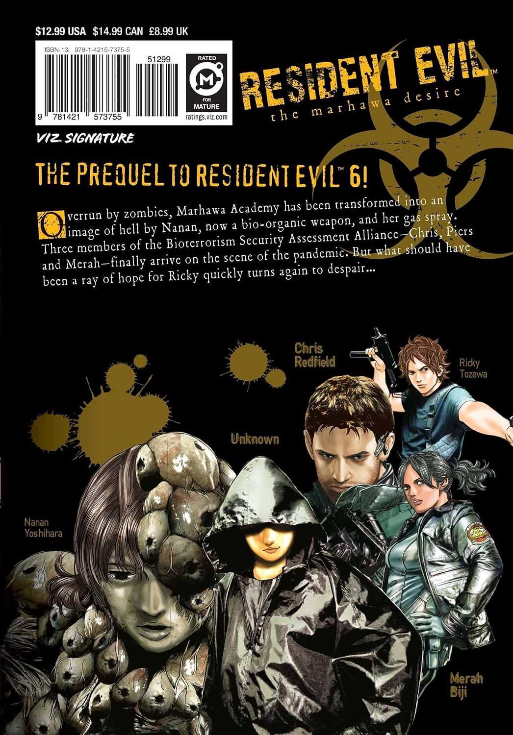 Resident Evil, Vol. 4: The Marhawa Desire: A Prequel to Resident Evil 6