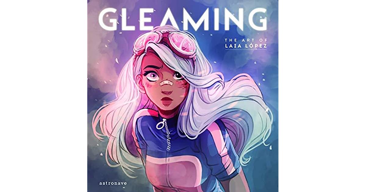 Gleaming: Art of Laia López (Hardcover)