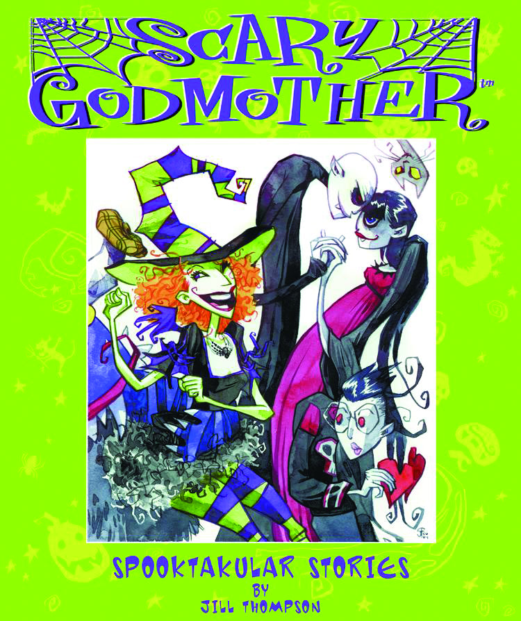 SCARY GODMOTHER SPOOKTAKULAR STORIES TP