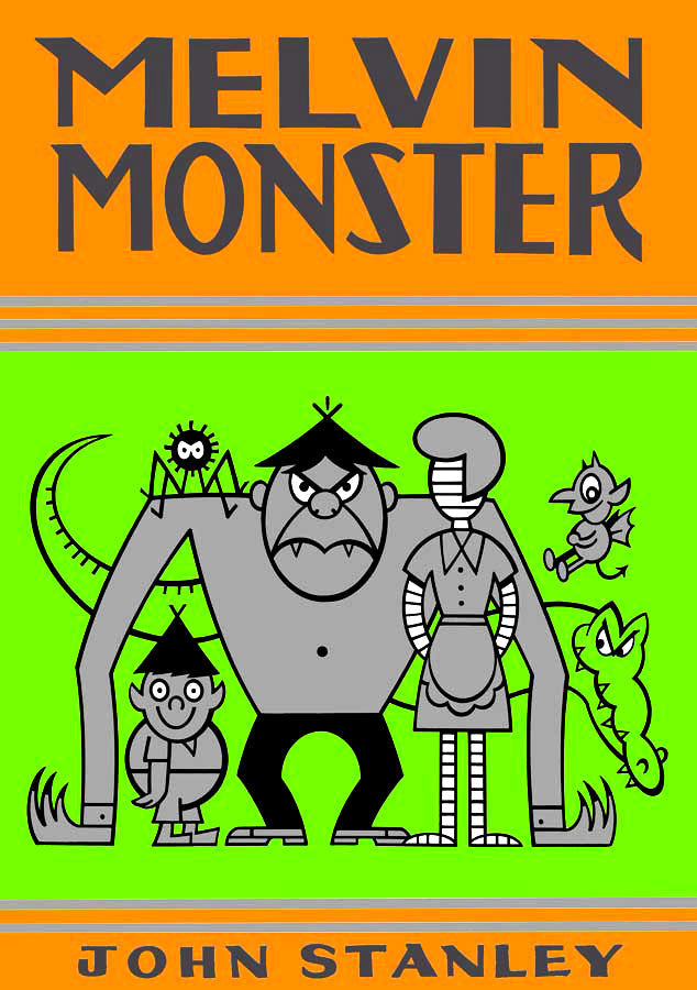 JOHN STANLEY MELVIN MONSTER HC VOL 03