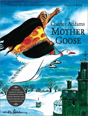 CHARLES ADDAMS MOTHER GOOSE HC