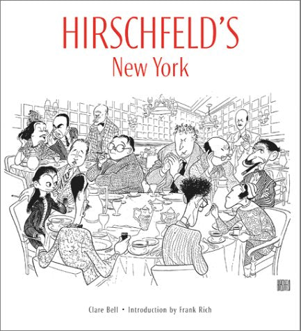 HIRSCHFELD'S NEW YORK