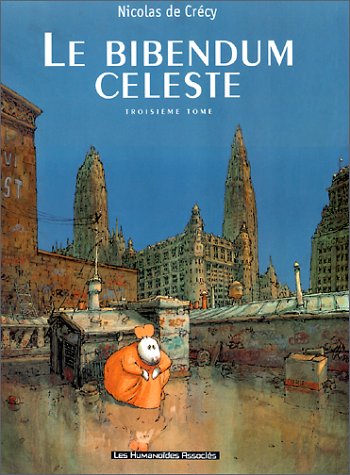 LE BIBENDUM CELESTE 3 HC
