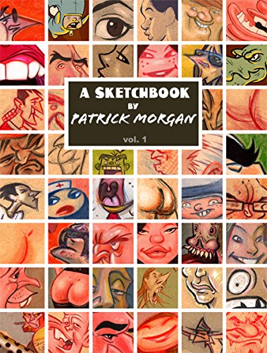 SKETCHBOOK BY PATRICK MORGAN VOL 1 HC