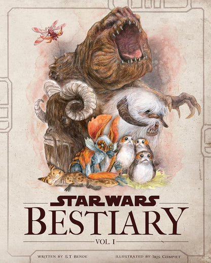 Star Wars Bestiary Vol 1: Creatures of the Galaxy – Official Art Book