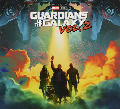 The Art of Marvel Studios Guardians of the Galaxy Vol. 2 cover art featuring Star-Lord, Marvel Cap, and Rocket standing in front of a glowing portal with Nebula and a cosmic landscape.