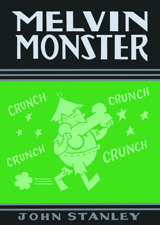 Cover of 'Melvin Monster' comic book featuring a green cartoon monster character with a playful expression, holding a bone, and text that says 'CRUNCH'.