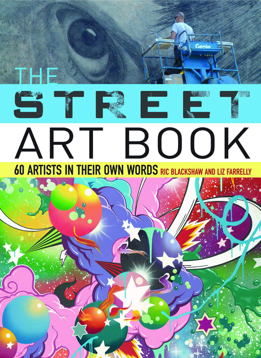 The cover of 'The Street Art Book' features a colorful, artistic illustration of a character with balloons and a backdrop of a cityscape.