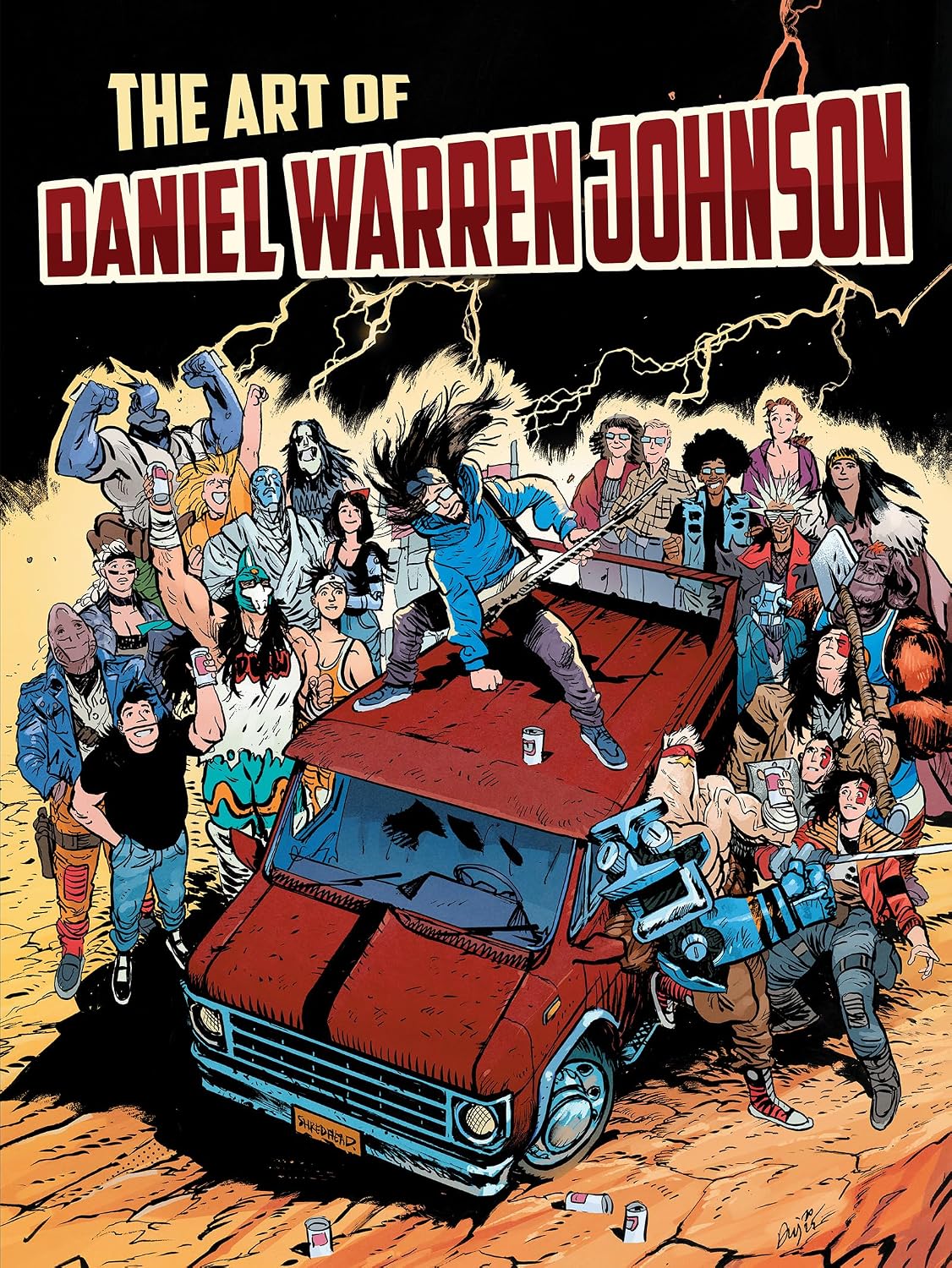 Book cover of 'The Art of Daniel Warren Johnson' featuring a colorful illustration of characters around a truck.