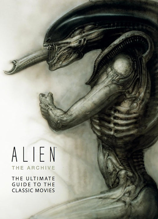 Cover of the book 'Alien Archive: The Ultimate Guide to the Classic Movies' featuring a detailed illustration of the alien from the movie franchise.