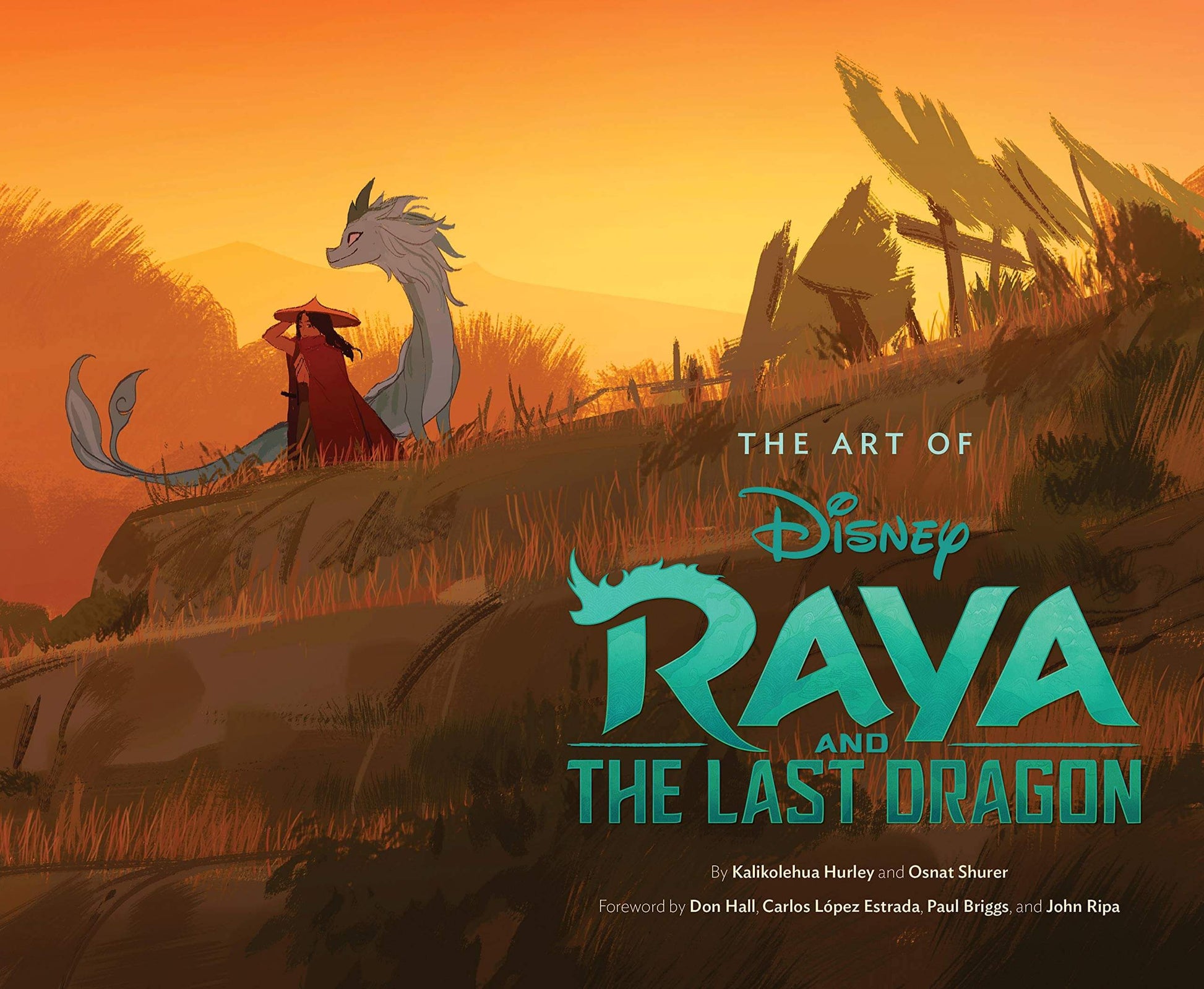 Cover of 'The Art of Raya and the Last Dragon' book featuring an illustration of the main characters Raya and Tuk Tuk in a vibrant sunset setting, with a title logo in the foreground.