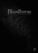 BLOODBORNE OFFICIAL ARTWORKS - English