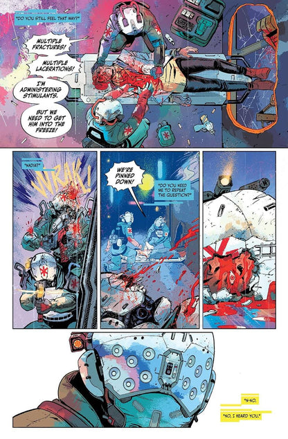 A comic book page with multiple panels showing a sci-fi scene in a laboratory. Characters in blue hazmat suits are shown operating a machine, with one figure lying on a table and another character shouting, 'Multiple fractures! Multiple lacerations! I'm administering stimulants! But I need to get him into the freezer.