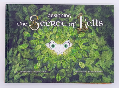 Book cover of 'Designing the Secret of Kells' with leafy design and character face.