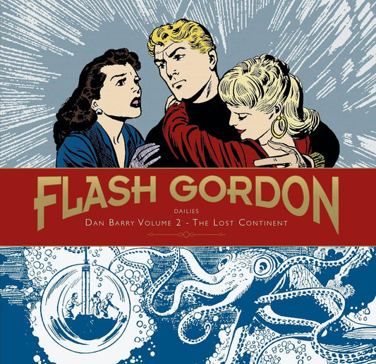 Cover of 'Flash Gordon Dailies HC Vol 02: The Lost Continent' featuring illustrated characters Flash Gordon and Princess Aura with a background of a stormy sea and a lost continent.