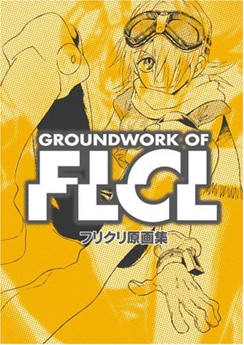 Front cover of the manga volume 'Groundwork of FFLCL' featuring a halftone yellow and black illustration of a character with goggles, with the title in large white text.