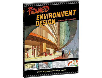 A book titled 'Framed Environment Design' by Marcos Mateu-Mestre, shown at a slight angle on a white background. The cover features a black film-strip border design, bold red and yellow title text, and a central architectural illustration of a modern curved building interior.