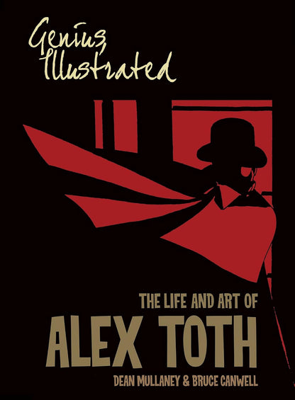 Book cover of 'Genius Illustrated: The Life and Art of Alex Toth' with a silhouette of a character in a red cape and hat.