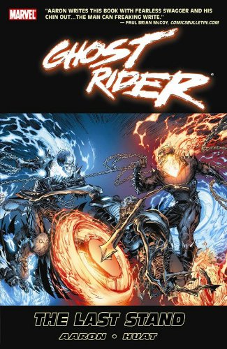 Front cover of the comic book 'Ghost Rider: The Last Stand' by Aaron and Huat, published by Marvel. The cover features a dynamic battle illustration with Ghost Rider in blue ice form on the left and Ghost Rider in orange fire form on the right, set against a black background with the title in large white and orange lettering.