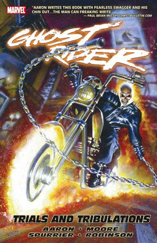 Ghost Rider Volume 3: Trials and Tribulations Trade Paperback (Marvel Comics)