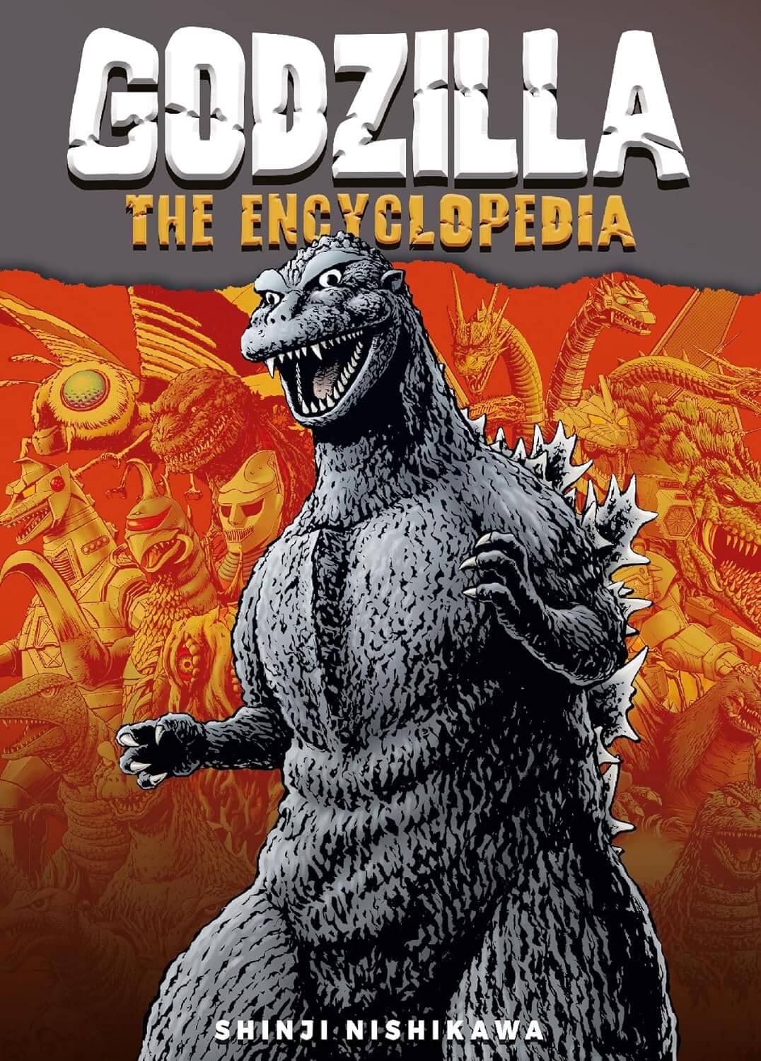 Front cover of the book 'Godzilla: The Encyclopedia' by Shinji Nishikawa, featuring a black-and-white illustration of Godzilla against a fiery orange and red background with smaller monster figures.