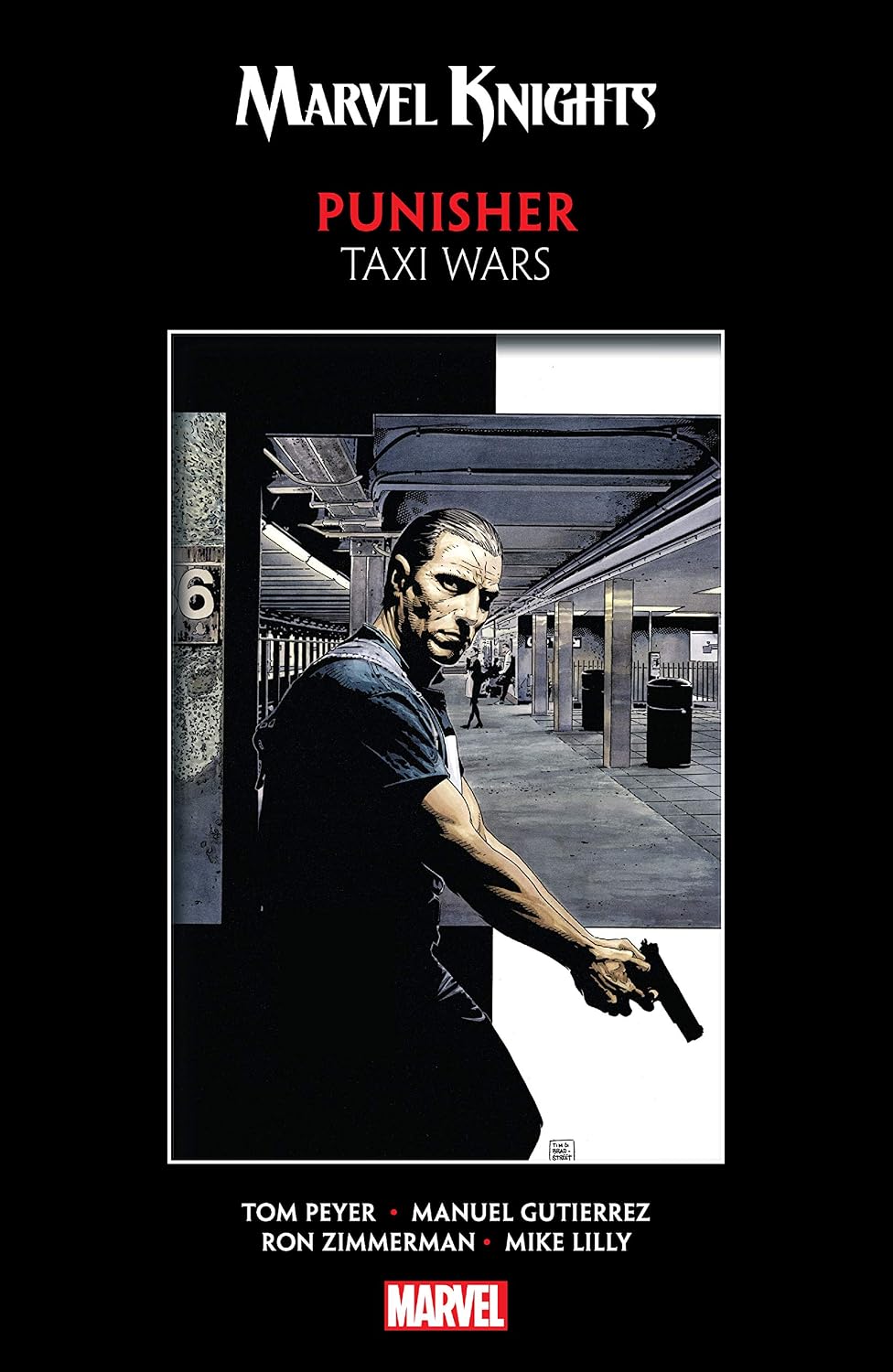 Marvel Knights Punisher Taxi Wars comic book cover featuring a black background with the title at the top, a central illustrated scene of a man holding a gun in a subway station, and the Marvel logo at the bottom.