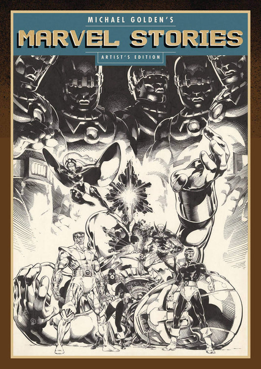 Cover of the 'Michael Golden Marvel Stories Artist Edition HC' featuring artwork by Michael Golden with a group of superhero characters in dynamic poses.