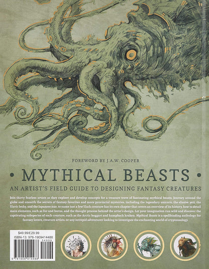 Book cover for 'Mythical Beasts: An Artist's Field Guide to Designing Fantasy Creatures' by J.A.