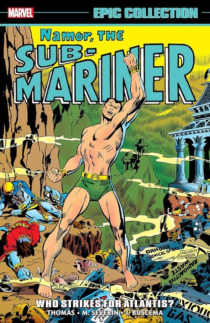 Marvel Epic Collection Namor, The Sub-Mariner comic book cover featuring a muscular man in green trunks standing on rocky terrain with classical architecture and other illustrated characters in the background.