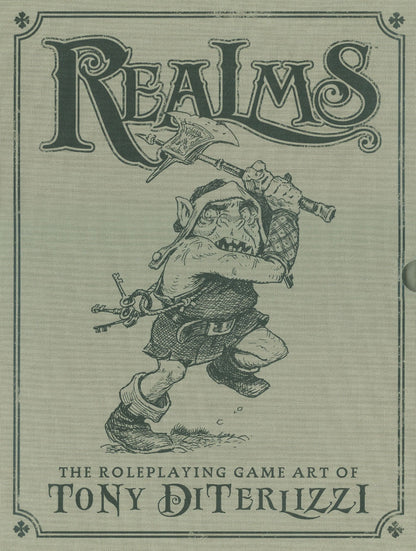Realms: The Roleplaying Game Art of Tony DiTerlizzi Deluxe Limited Edition Hardcover (with Slipcase & Signed Portfolio)