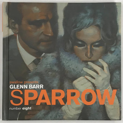 Sparrow Volume 8: Glenn Barr Hardcover