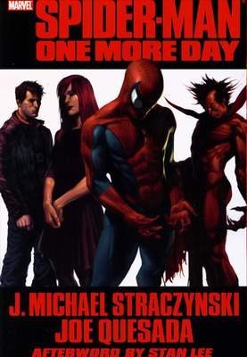 Comic book cover for Marvel's Spider-Man: One More Day, featuring Spider-Man in the center with other characters and large red title text on a black background.