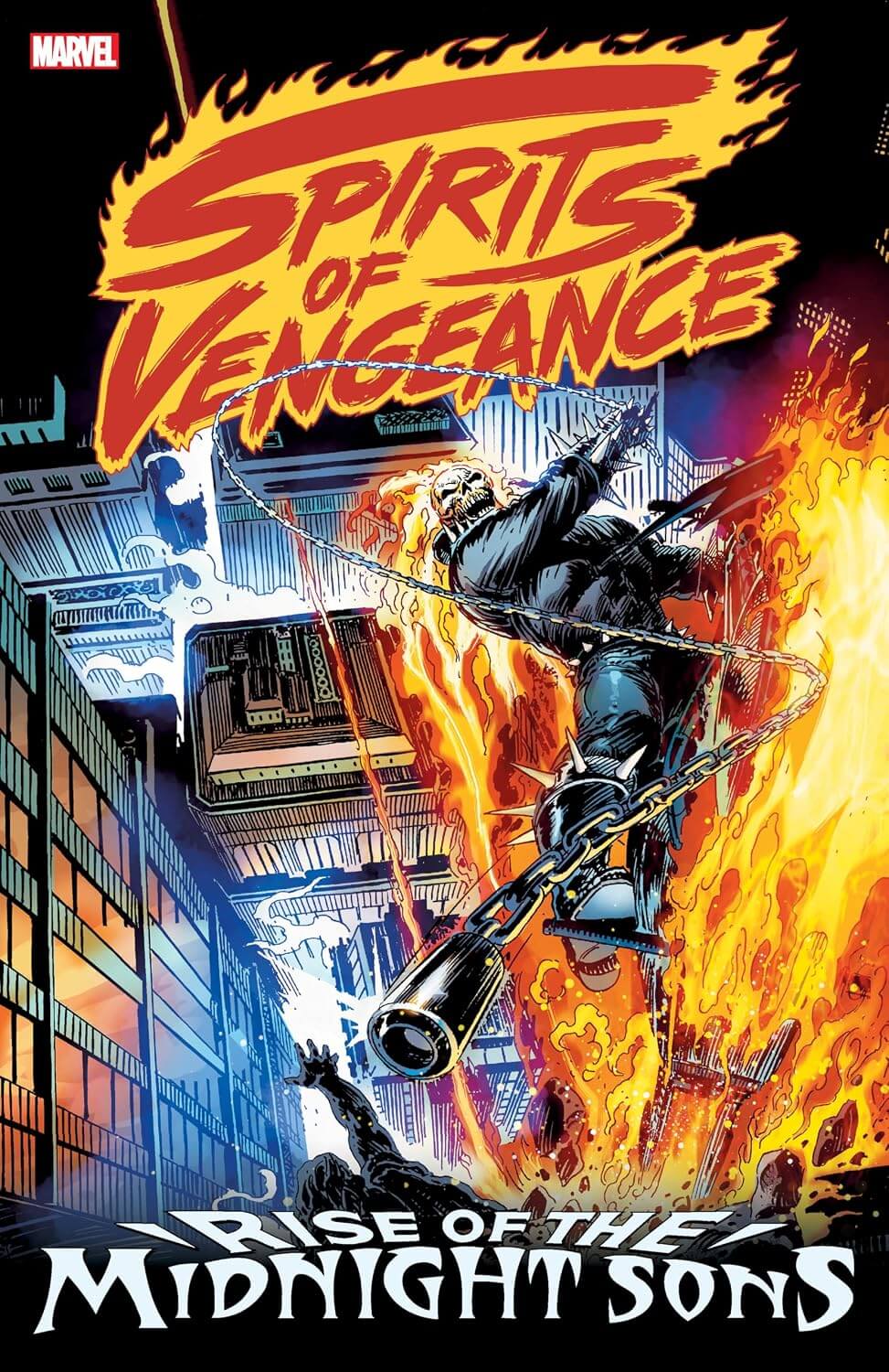 Comic book cover for Marvel's Spirits of Vengeance: Rise of the Midnight Sons, featuring Ghost Rider in a flaming motorcycle on a city street with bold red and yellow title text.