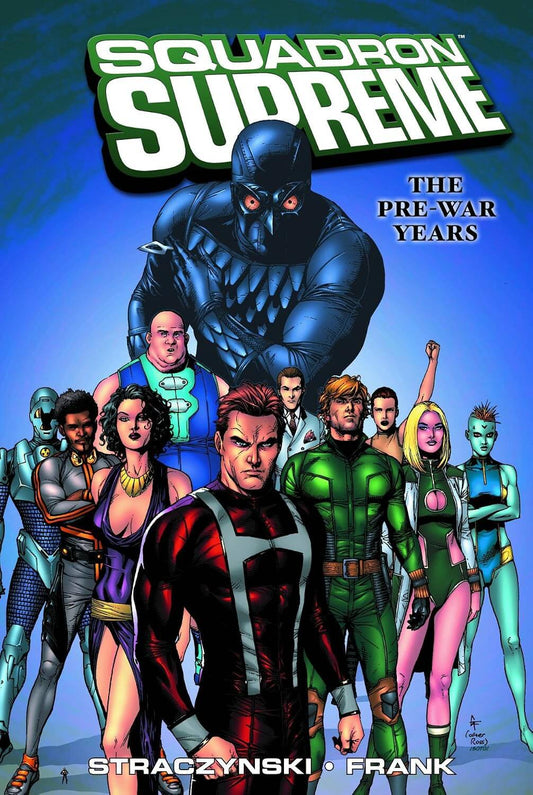 Squadron Supreme Vol. 1: The Pre-War Years Trade Paperback