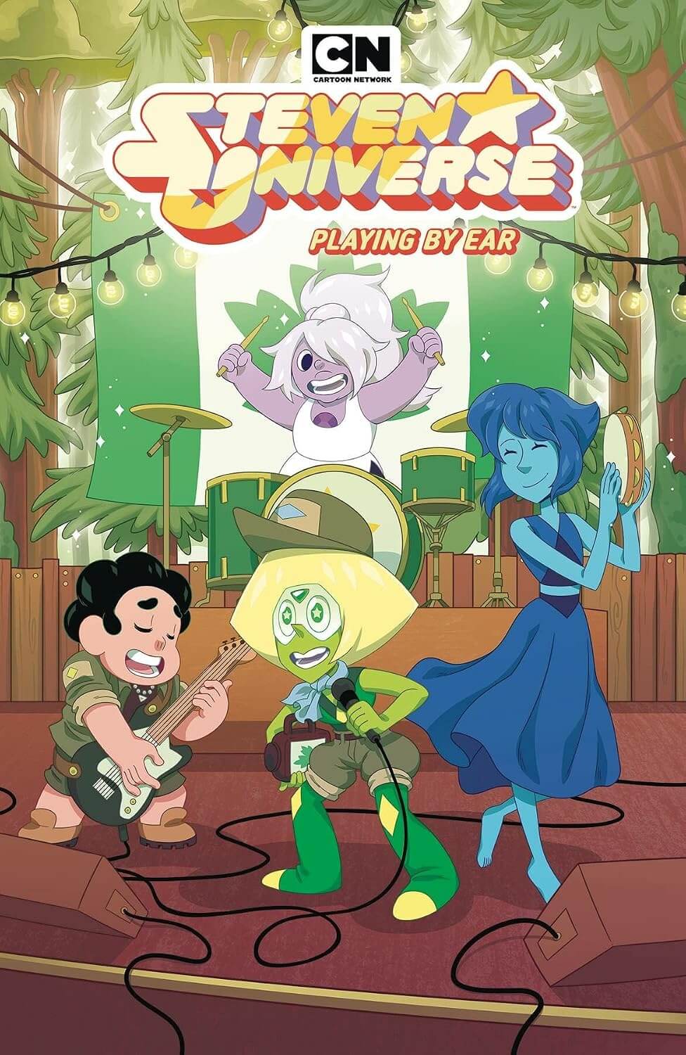 Steven Universe: Playing by Ear comic book cover art featuring characters Steven, Peridot, Lapis, and a white character performing live music on stage in a forest setting, with the CN and Steven Universe logos at the top.