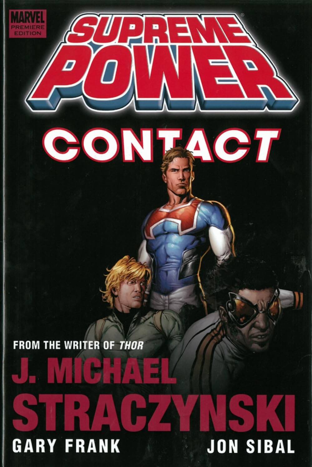 Supreme Power: Contact Premiere Hardcover