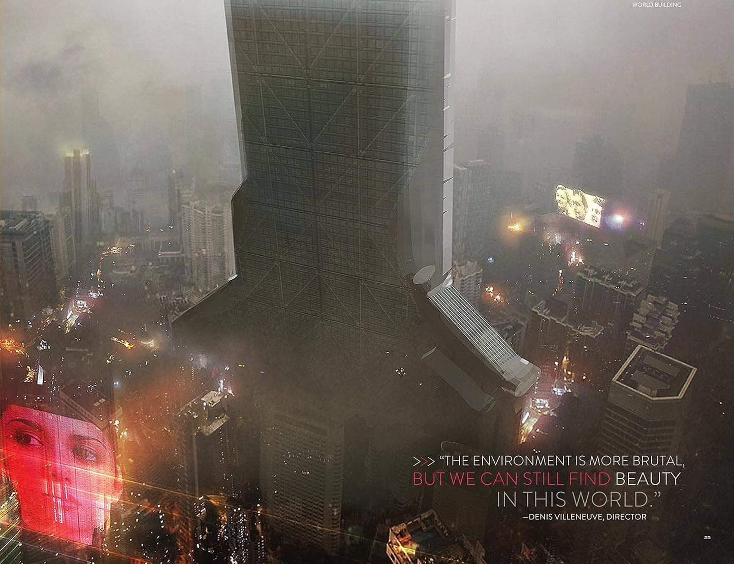 A moody, atmospheric cityscape photograph of a tall skyscraper in a dense urban area at dusk or dawn, with heavy haze, glowing streetlights, and a large red-pink billboard or screen in the lower left. A quote is printed in the lower right: 'THE ENVIRONMENT IS MORE BRUTAL, BUT WE CAN STILL FIND BEAUTY IN THIS WORLD.