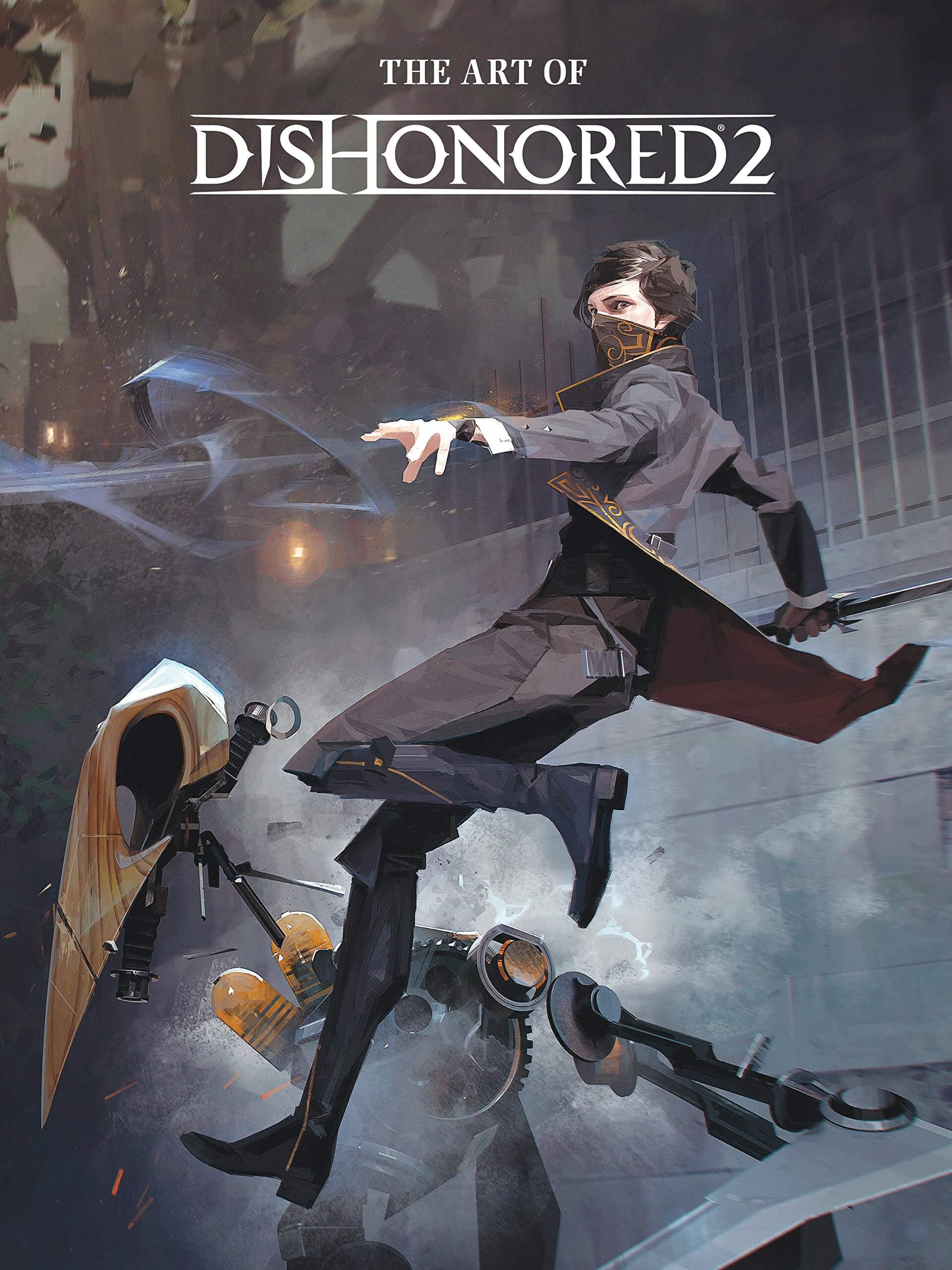 Cover art for 'The Art of Dishonored 2' featuring a stylized illustration of a character in a dynamic pose with a background of a ruined cityscape.