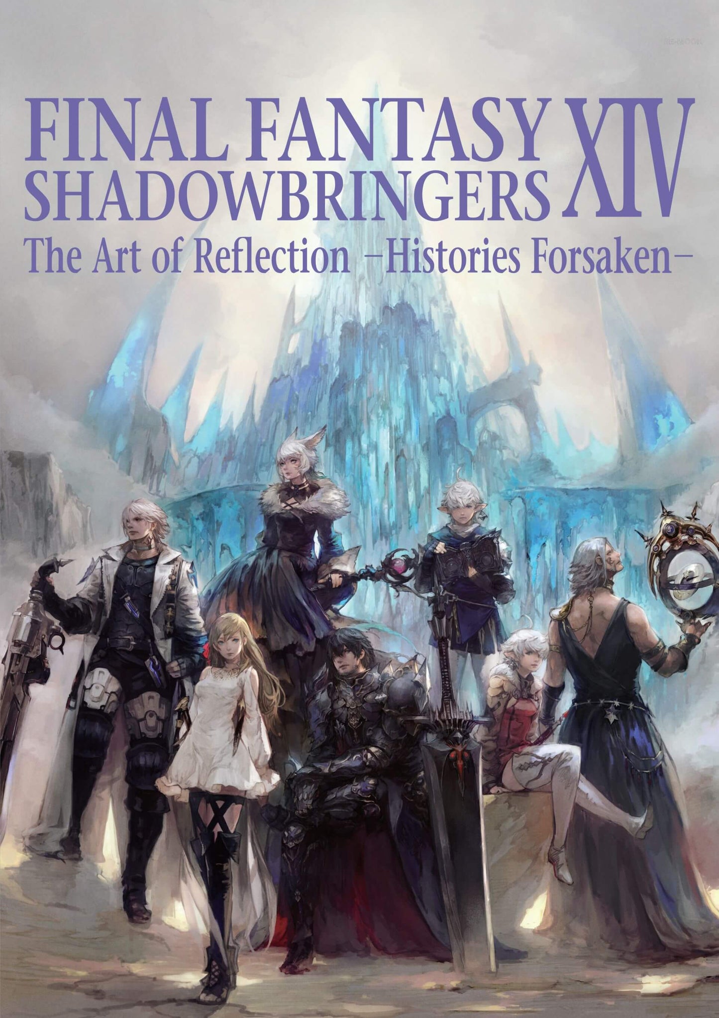 Cover art for 'The Art of Final Fantasy XIV: Shadowbringers - The Art of Reflection - Histories Forsaken' book featuring characters from the game with a fantasy setting.