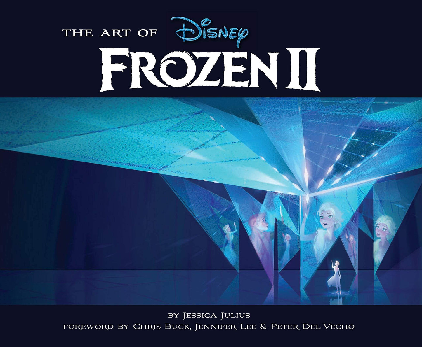 Book cover of 'The Art of Frozen II' with Disney logo and stylized ice sculpture design.